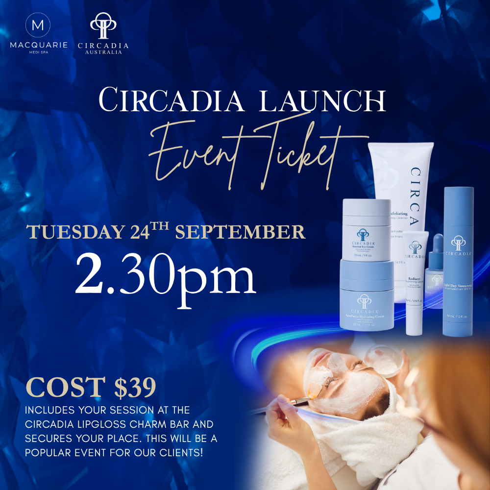 CIRCADIA SKINCARE LAUNCH 2.30pm